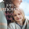 Silver Bay | Jojo Moyes