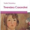 Tineretea Casandrei | Vasile Demetrius