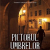 Pictorul umbrelor | Esteban Martin