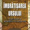 Imbratisarea ursului | Alexandru Grumaz