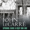 Spionul care a iesit din joc | John le Carre