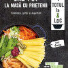 One pot - la masa cu prietenii | 