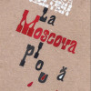 La Moscova ploua | Zsuzsa Selyem