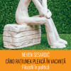 Cand ratiunea pleaca in vacanta | Neven Sesardic