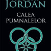 Calea pumnalelor | Robert Jordan