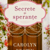 Secrete si sperante | Carolyn Brown