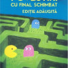 Povestiri cu final schimbat. Editie adaugita | Florin Iaru