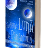 A doua Luna a Pamantului | Mircea Liviu Goga