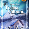 Povesti din Poiana Volburii | Aurel Carasel
