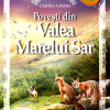 Povesti din Valea Marelui Sar | Aurel Carasel