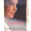 Copiledrag | Pino Roveredo