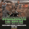 Comandantii lui Hitler | James Lucas