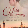 O fata in amurg | Serena Burdick