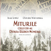 Miturile celui de-al Doilea Razboi Mondial | Jean Lopez, Olivier Wieviorka