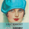 Joci negru, castiga rosu | Eric Knight