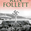 Prin urechile acului | Ken Follett
