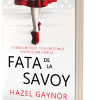 Fata de la Savoy | Hazel Gaynor