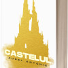 Castelul | Aurel Antonie