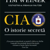 CIA. O istorie secreta | Tim Weiner