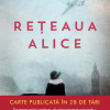 Reteaua Alice | Kate Quinn