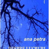 Despre lucruri mici si mari | Ana Petra