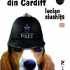 Copoiul din Cardiff | Lucian Ciuchita