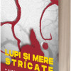 Lupi si mere stricate | Pompilian Tofilescu