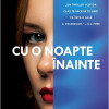 Cu o noapte inainte | Wendy Walker