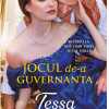 Jocul de-a guvernanta | Tessa Dare