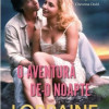 O aventura de-o noapte | Lorraine Heath