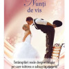 Nunti de vis | Helen Kay Polaski