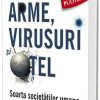 Arme, virusuri si otel | Jared Diamond