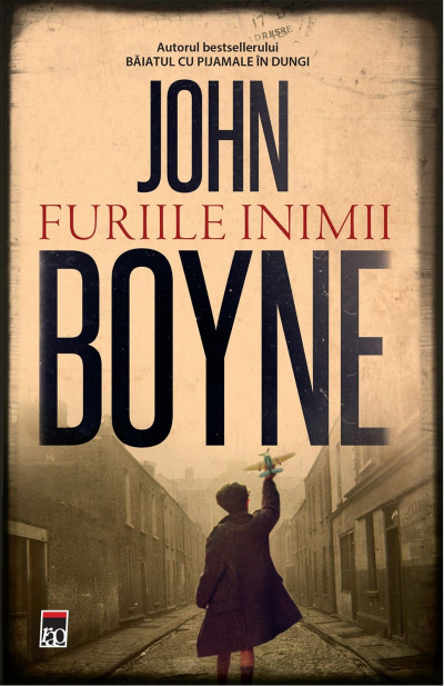 Furiile inimii | John Boyne