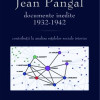 Jean Pangal - Documente inedite | Bogdan Bucur