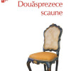 Douasprezece scaune | Ilia Ilf, Evgheni Petrov