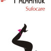 Sufocare | Chuck Palahniuk