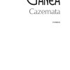 Cazemata | Tudor Ganea