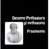 Despre Pythagora si pythagorei | Mihai Nasta