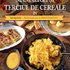 Mamaliga si terciul de cereale in 130 retete traditionale si reinterpretate | Herbert Paukert