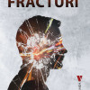 Fracturi | Mihail Victus