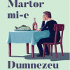 Martor mi-e Dumnezeu | Makis Tsitas