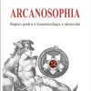 Arcanosophia | Radu Cernatescu