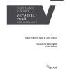 Viata fara frica - Scrieri esentiale, vol. 3 | Bertrand Russel