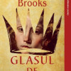 Glasul de taina | Geraldine Brooks