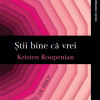 Stii bine ca vrei. Iubitorul de pisici si alte povestiri | Kristen Roupenian