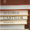 Istoria cartilor | Martyn Lyons