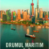 Drumul Maritim al Matasii | 