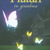 Fluturi in gradina | Valter Dos Santos