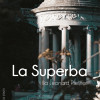 La Superba | Ilja Leonard Pfeijffer