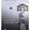 Casa noastra cea de toate zilele | Serban Tomsa